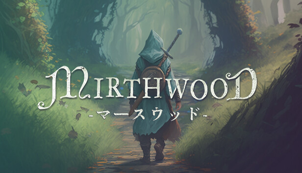 Mirthwood
