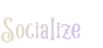 Socialiser