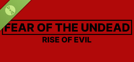 Fear of The Undead - DEMO