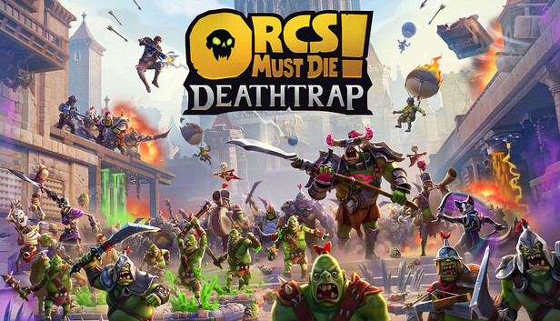 Steam：Orcs Must Die! Deathtrap