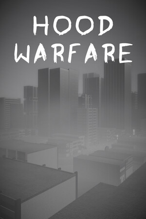 Hood Warfare