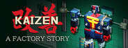 Kaizen: A Factory Story