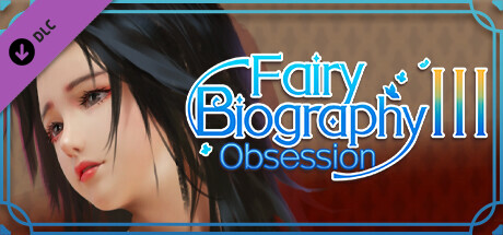 Fairy Biography3 : Obsession - adult patch banner image