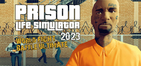 Prison Life Simulator 2023- World FIGHT Battle ULTIMATE banner