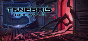 Tenebris: Terra Incognita