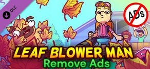 Leaf Blower Man - Remove Ads