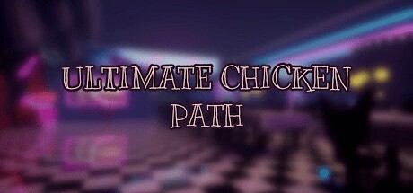 ULTIMATE CHICKEN PATH — Steam game cover