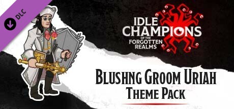Idle Champions - Blushing Groom Uriah Theme Pack
