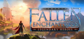 Fallen Enchantress: Legendary Heroes