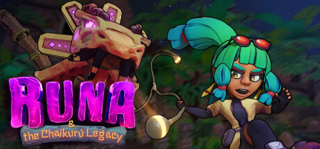 Runa & the Chaikurú Legacy banner