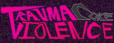 TraumaCore Violence