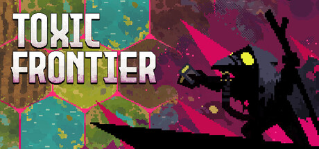 Toxic Frontier