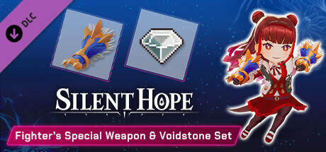 Silent Hope - Fighter's Special Weapon & Voidstone Set banner image