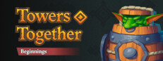 Towers Together: Beginnings