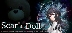 Scar of the Doll: A Psycho-Horror Story about the Mystery of an Older Sister