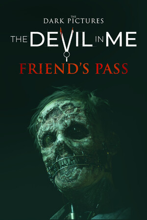 Cover art of The Dark Pictures Anthology: The Devil In Me - Friend's Pass