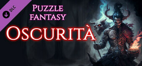 Puzzle fantasy: Oscurità
