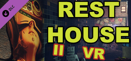 Rest House II VR expanison banner image