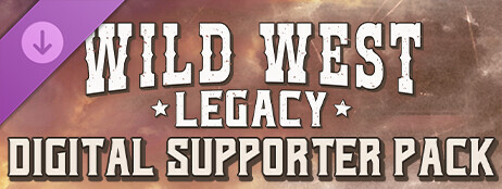 Wild West Legacy - Digital Supporter Pack cover art