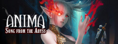Anima Song from the Abyss