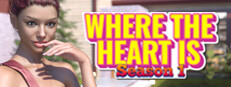 Where the Heart is:  Season 1 Banner