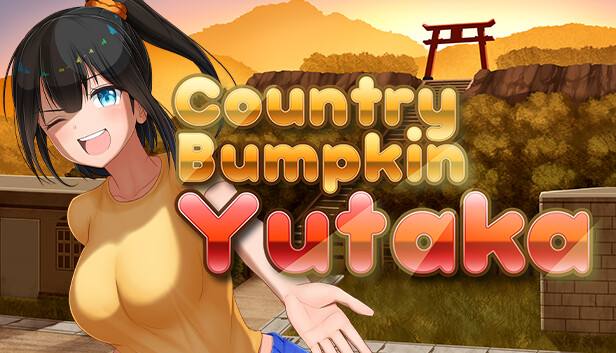 无知少女的乡村韵事/Country Bumpkin Yutaka