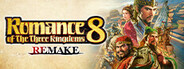 ROMANCE OF THE THREE KINGDOMS 8  REMAKE