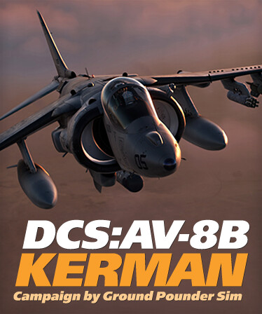 DCS: DCS: AV-8B Kerman Campaign by Ground Pounder Sims