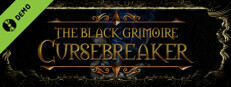 The Black Grimoire: Cursebreaker Demo Small Capsule Image