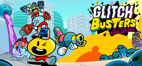 Glitch Busters: Stuck On You - Beta Playtest Cheat Engine/CT