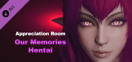 Our Memories Hentai DLC - Appreciation Room banner image