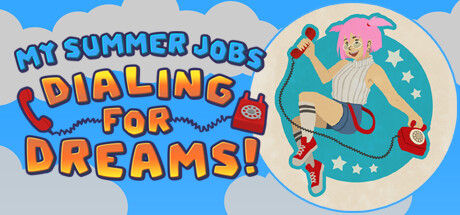 My Summer Jobs: Dialing for Dreams! Cover Image