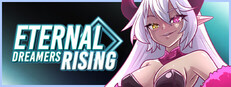 ETERNAL DREAMERS -RISING-