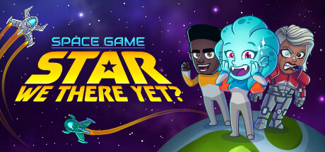 Space Game: Star We There Yet? Cheat Engine/CT