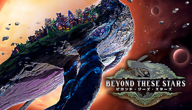 Beyond These Stars ビヨンド・ジーズ・スターズ