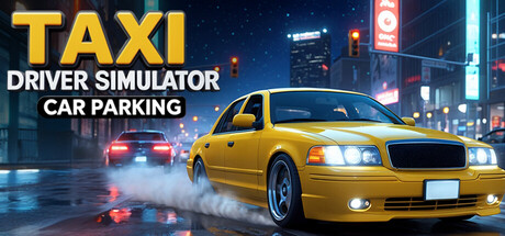 Taxi Driver Simulator: Car Parking