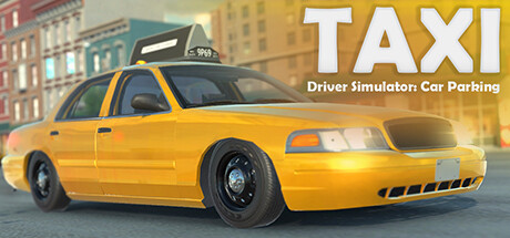 Taxi Driver Simulator: Car Parking banner