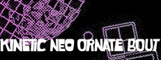 Kinetic Neo Ornate Bout Steam capsule image