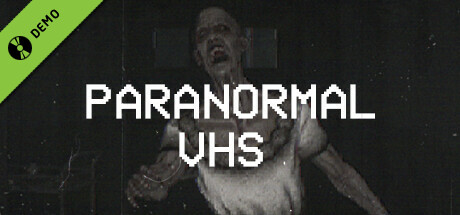 Paranormal VHS Demo game cover