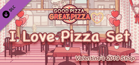 Good Pizza, Great Pizza - I Love Pizza Set - Valentine's 2019 Shop banner image