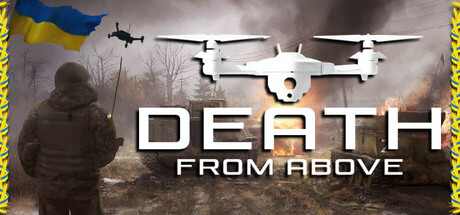 Death From Above: A Ukrainian Drone Warstory banner image