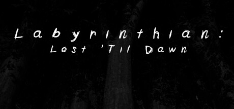 Labyrinthian: Lost 'Til Dawn Cheat Engine/CT