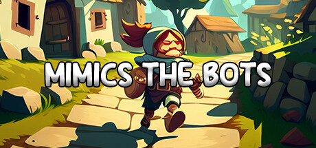 Mimics the bots Cover Image