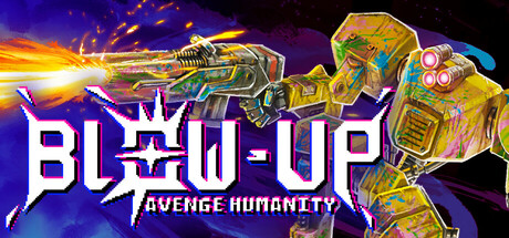 BLOW-UP: Avenge Humanity cover art