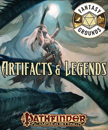 Fantasy Grounds - Pathfinder RPG - Campaign Setting: Artifacts &amp; Legends