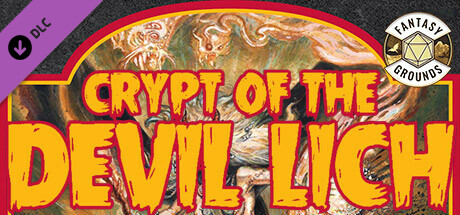 Fantasy Grounds - Crypt of the Devil Lich Header Image