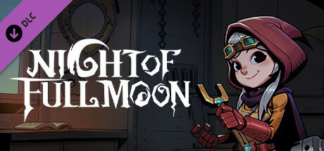 Night of Full Moon - Mechanic (Wishing) banner image