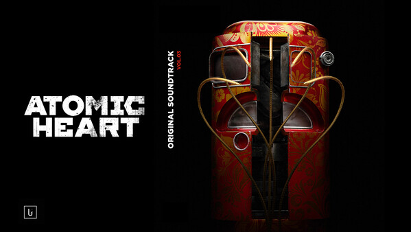 Atomic Heart - Original Soundtrack