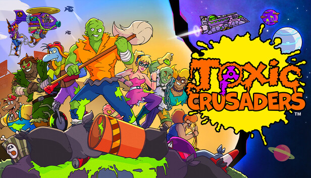 Toxic Crusaders on Steam