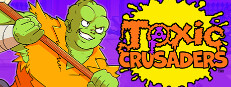 Toxic Crusaders Banner